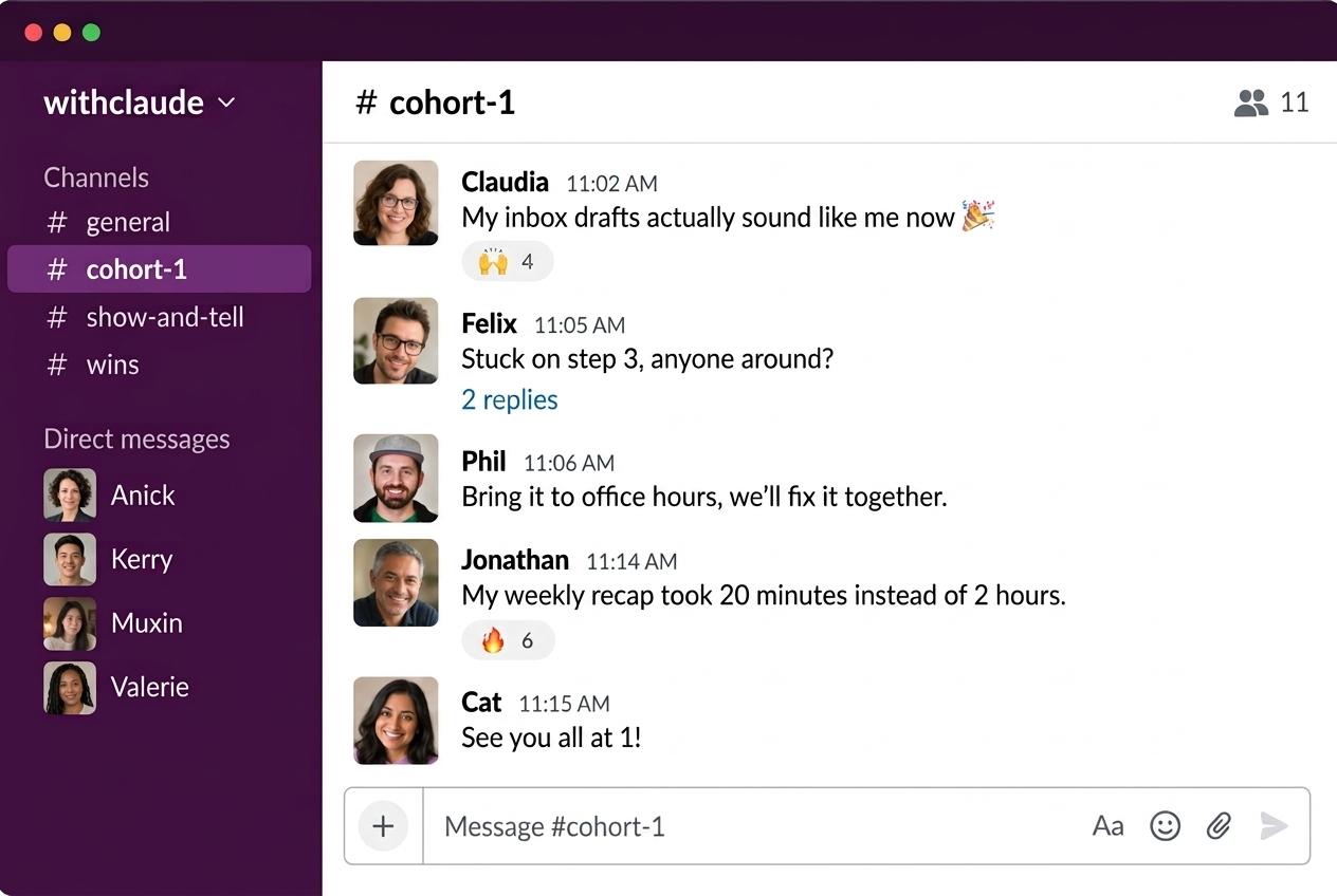 An imagined cohort Slack channel where people share what's working and ask for help.
